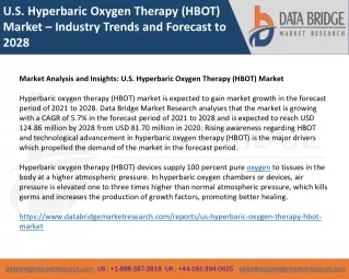 U.S. Hyperbaric Oxygen Therapy (HBOT) Market – Industry Trends and Forecast to 2028