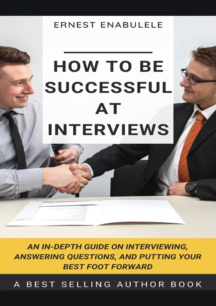 how to be successful at interviews an in depth