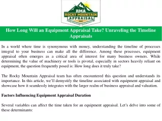 How Long Will an Equipment Appraisal Take? Unraveling the Timeline