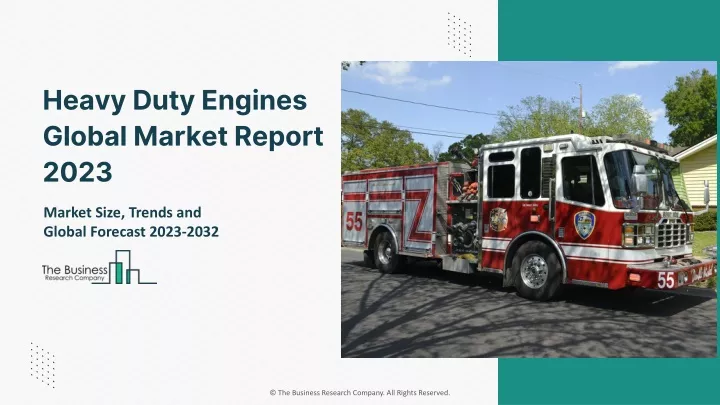 heavy duty engines global market report 2023