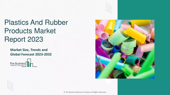 plastics and rubber products market report 2023