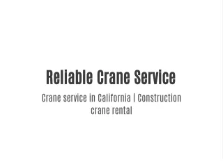 Reliable Crane Service