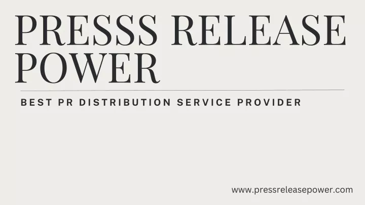 presss release power