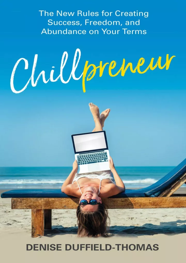 chillpreneur the new rules for creating success