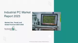 Industrial PC Market Size, Share, Trends, Analysis And Growth Report 2032
