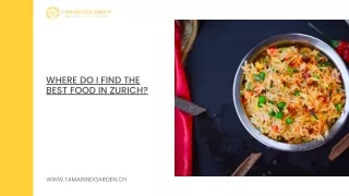 Where do I find the best food in Zurich