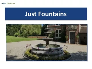 Improve Entryways- Circle Driveway Fountains and Small Self-Contained Water Features