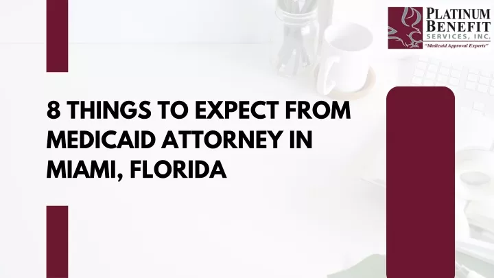 8 things to expect from medicaid attorney