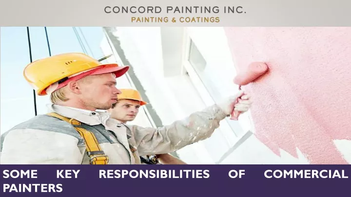 some key responsibilities of commercial painters