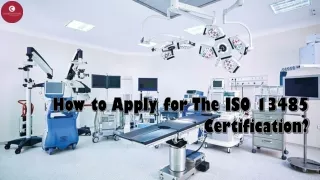 how to apply for the iso 13485 certification