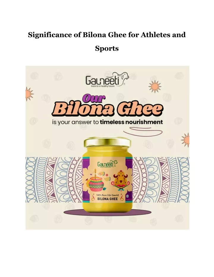 significance of bilona ghee for athletes and