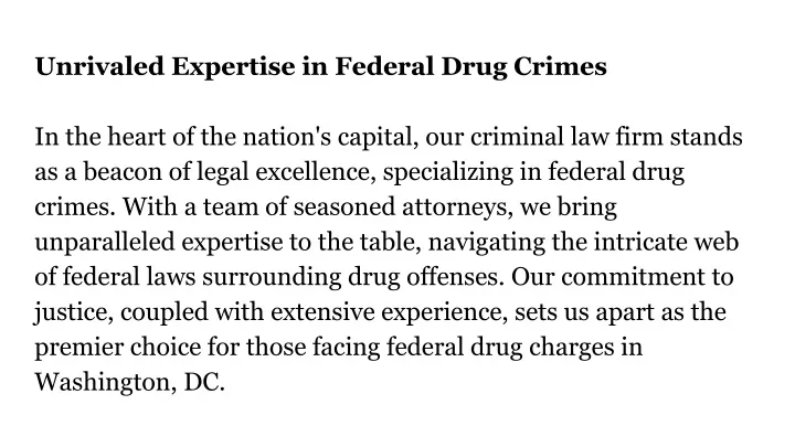 unrivaled expertise in federal drug crimes
