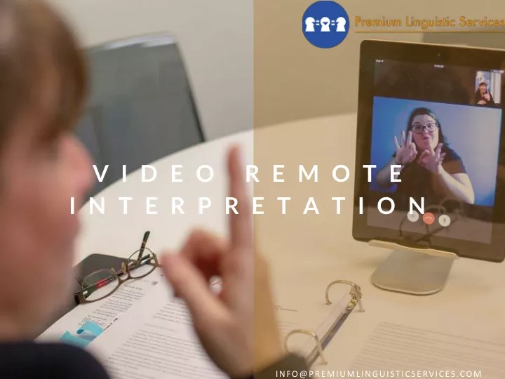 video remote interpretation