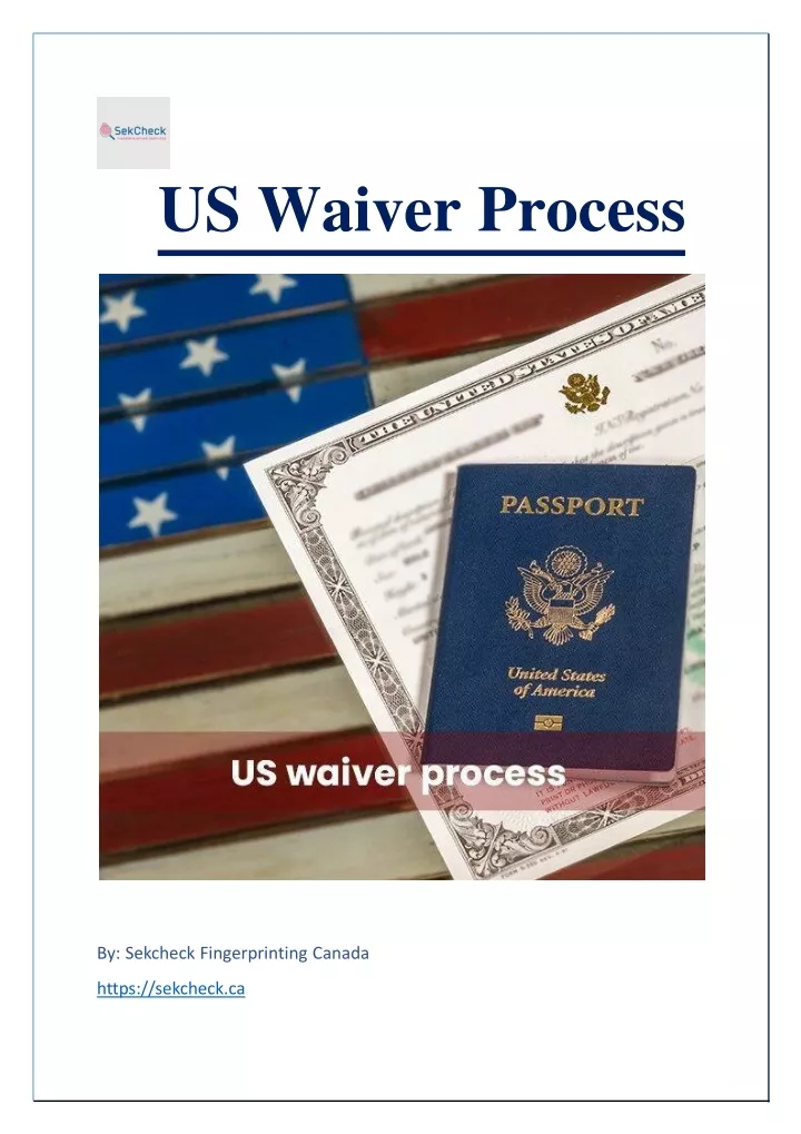 us wa i ver process