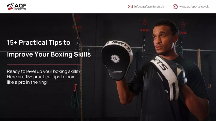 15 practical tips to improve your boxing skills