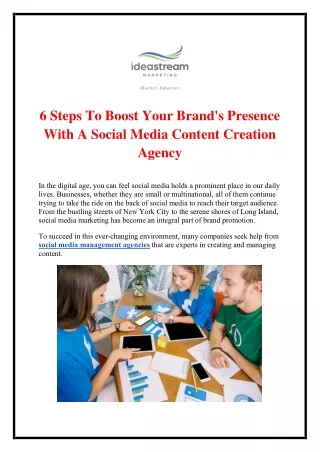 6 Steps To Boost Your Brand's Presence With A Social Media Content Creation Agen