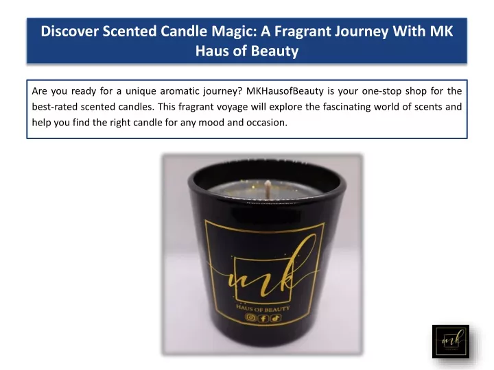 discover scented candle magic a fragrant journey with mk haus of beauty