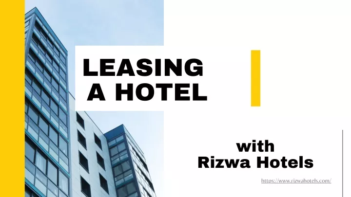 leasing a hotel