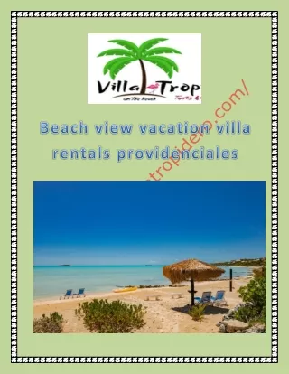 Beach view vacation villa rentals providenciales