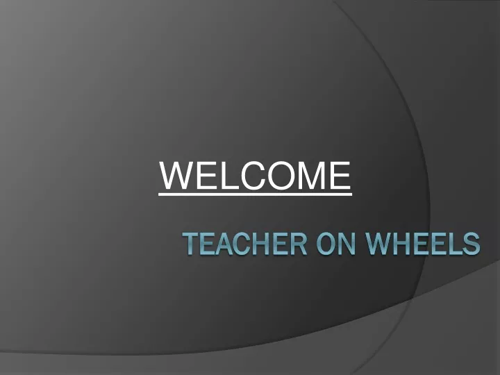 teacher on wheels