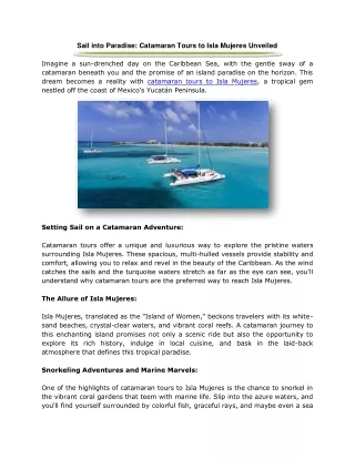 Sail into Paradise: Catamaran Tours to Isla Mujeres Unveiled