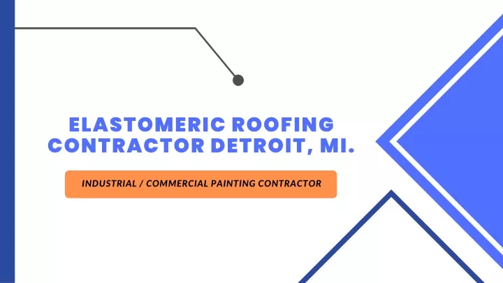 elastomeric roofing contractor detroit mi