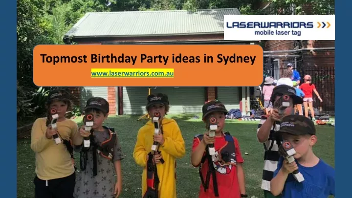 topmost birthday party ideas in sydney