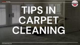 Tips in Carpet Cleaning