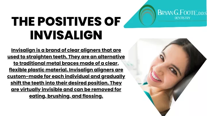 the positives of invisalign