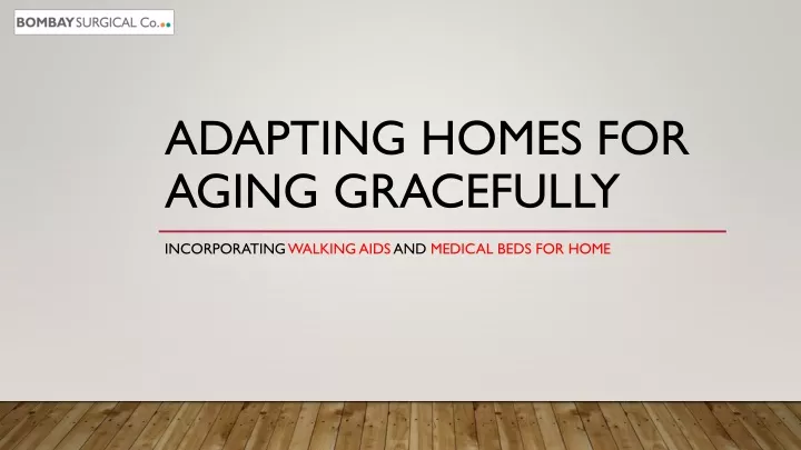 adapting homes for aging gracefully