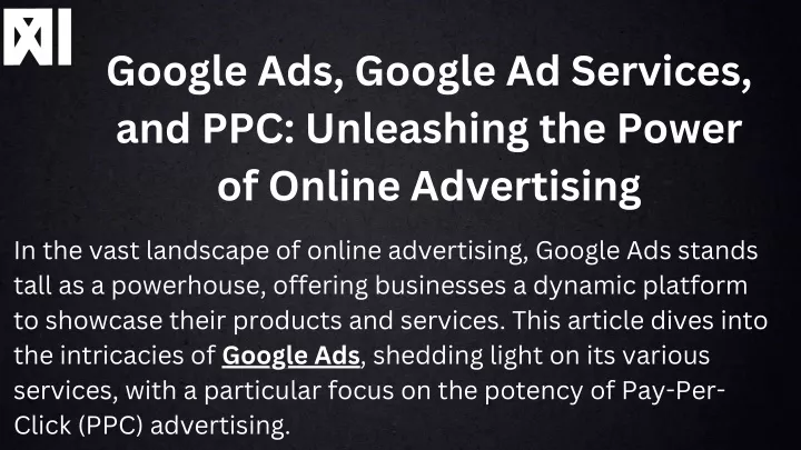 google ads google ad services and ppc unleashing