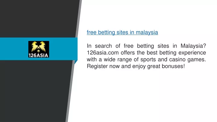 free betting sites in malaysia in search of free