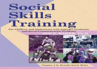 [PDF Read❤️ ONLINE] Social Skills Training: For Children and Adolescents with Aspe