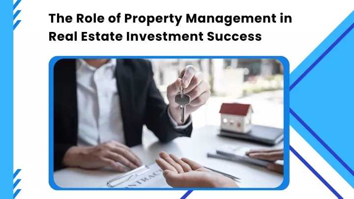 the role of property management in real estate