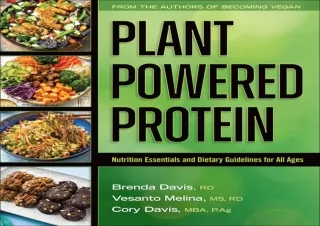 PDF/Read❤️ Plant-Powered Protein: Nutrition Essentials and Dietary Guidelines for