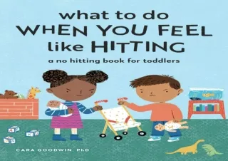 $PDF$/Read❤️/Download⚡️ What to Do When You Feel Like Hitting: A No Hitting Book for