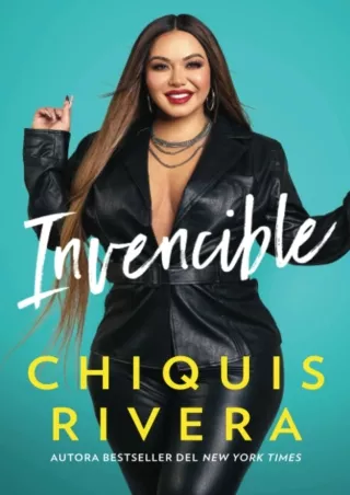 √READ❤ [⚡PDF] Invencible (Unstoppable Spanish edition): Cómo descubrí mi fuerza a través del