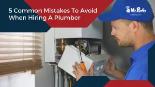 5 Common Mistakes To Avoid When Hiring A Plumber