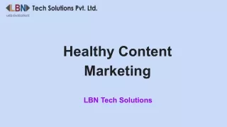 Healthy Content Marketing