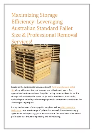 Maximizing Storage Efficiency: Leveraging Australian Standard Pallet Size & Prof