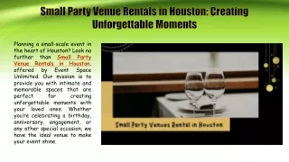 Small Party Venue Rentals in Houston Creating Unforgettable Moments