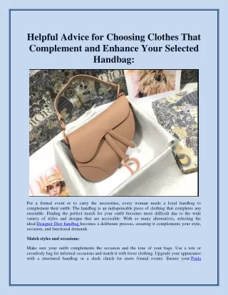 Helpful Advice for Choosing Clothes That Complement and Enhance Your Selected Handbag