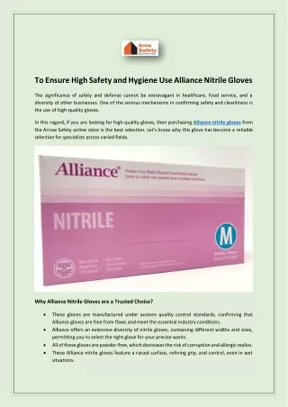 To Ensure High Safety and Hygiene Use Alliance Nitrile Gloves