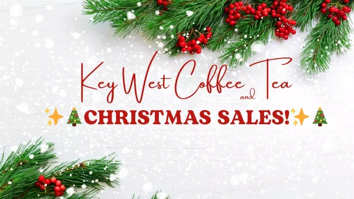 key west coffee tea christmas sales