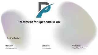 Treatment for lipedema in UK | Dr Anuj Purbey