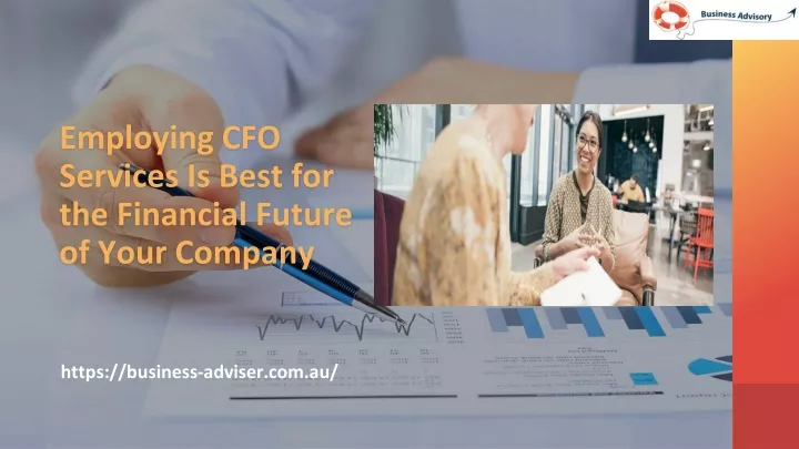 employing cfo services is best for the financial future of your company