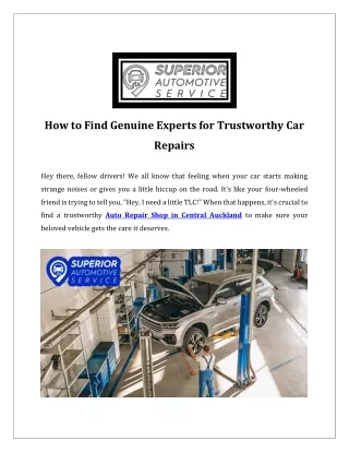 How to find genuine experts for trustworthy car repairs