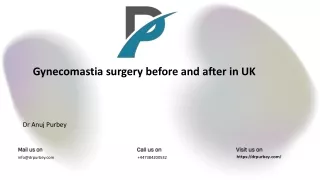 Gynecomastia surgery before and after in UK   Dr Anuj Purbey
