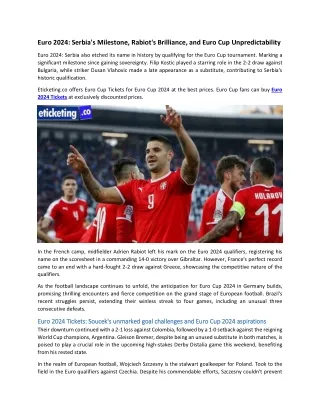 Euro 2024 Serbia's Milestone, Rabiot's Brilliance, and Euro Cup Unpredictability