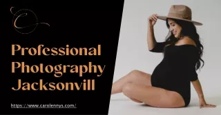 Crafting Memories with Precision: Professional Photography Jacksonville